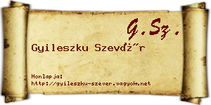 Gyileszku Szevér névjegykártya